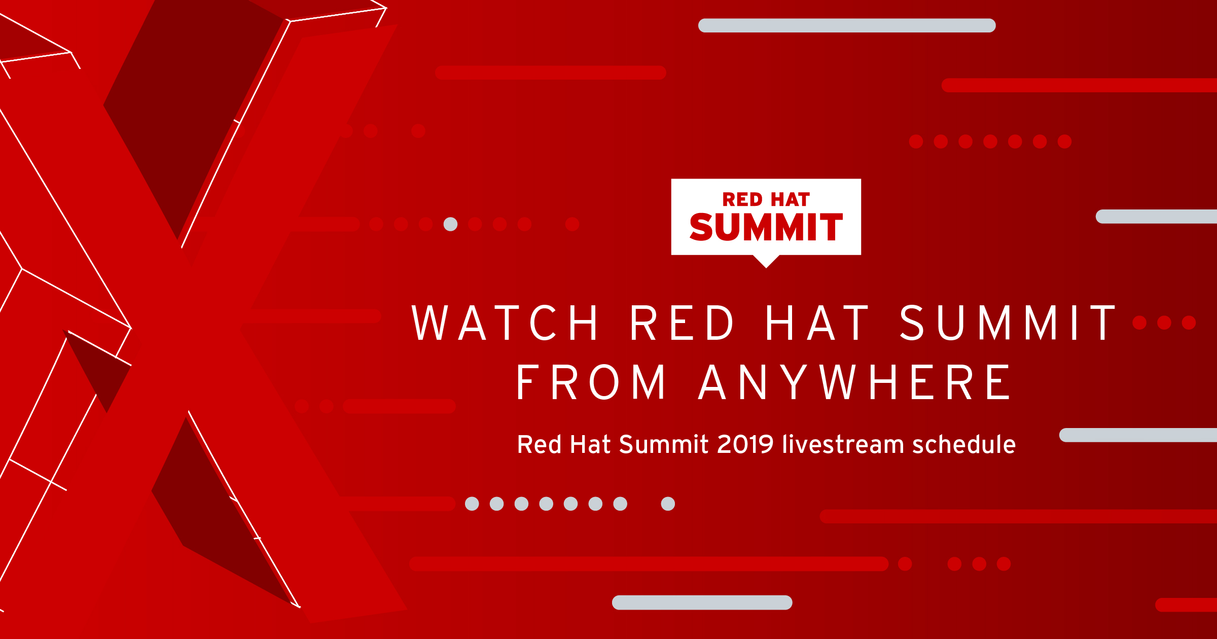 Watch Red Hat Summit from anywhere Red Hat to livestream press