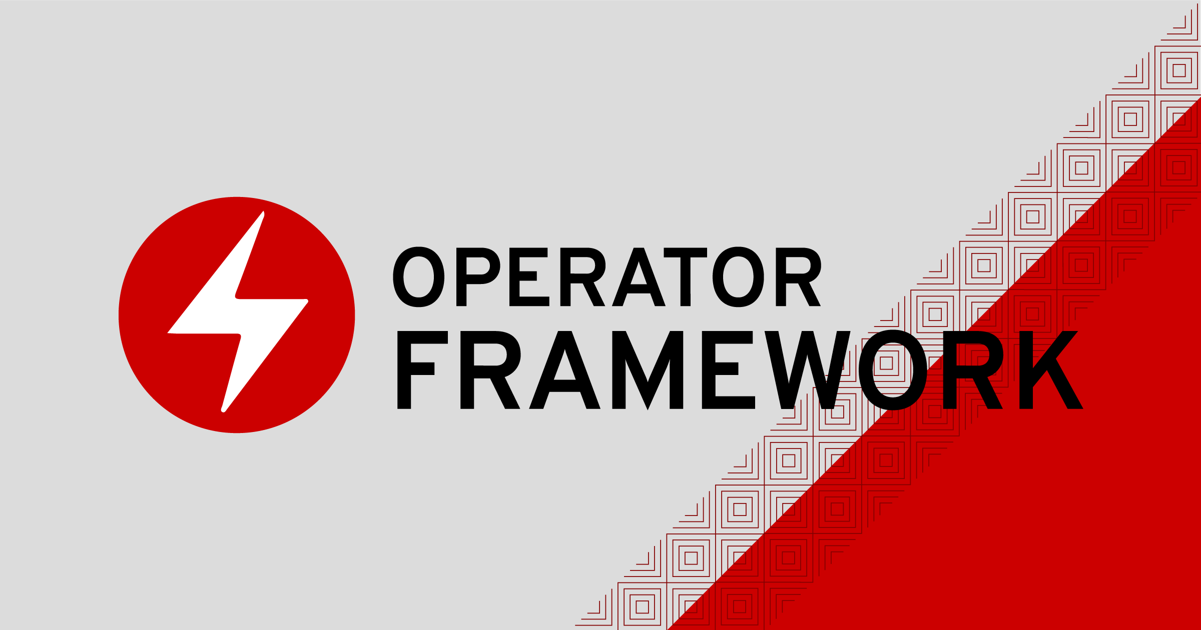 Introducing the Operator Framework