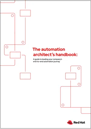 The automation architect's handbook