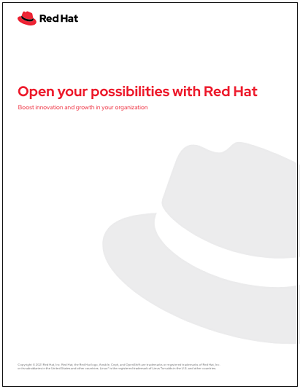 Open your possibilities with Red Hat