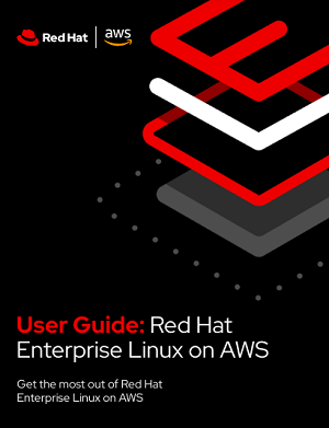 User guide: Red Hat Enterprise Linux on AWS