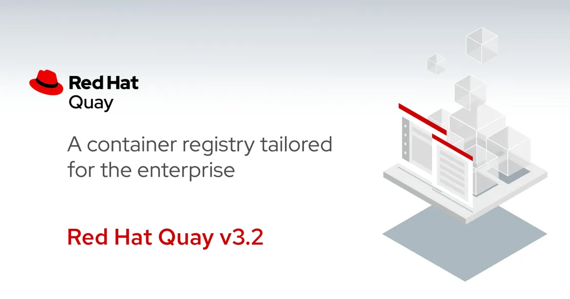 Red Hat Quay 3.2